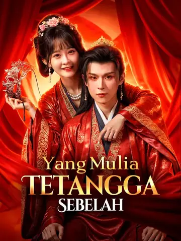 Yang Mulia Tetangga Sebelah