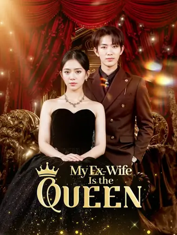 My Ex-Wife Is the Queen