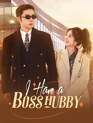 I Have A Boss Hubby