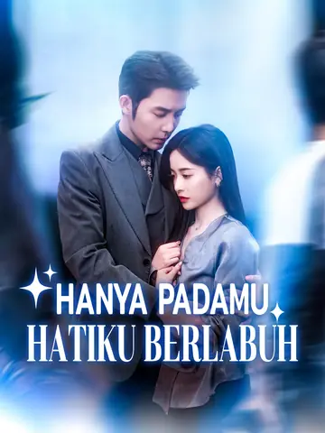 Hanya Padamu Hatiku Berlabuh