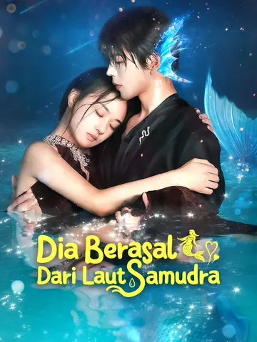 Dia Berasal Dari Laut Samudra