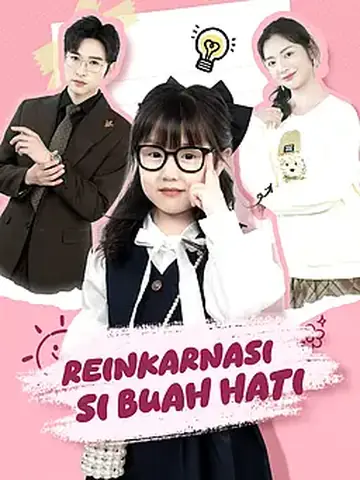 Reinkarnasi Si Buah Hati