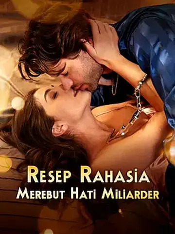 Resep Rahasia Merebut Hati Miliarder