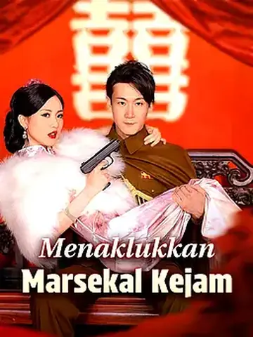 Menaklukkan Marsekal Kejam