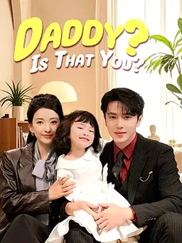 Daddy? Is That You?