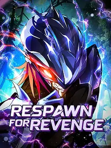 Respawn for Revenge