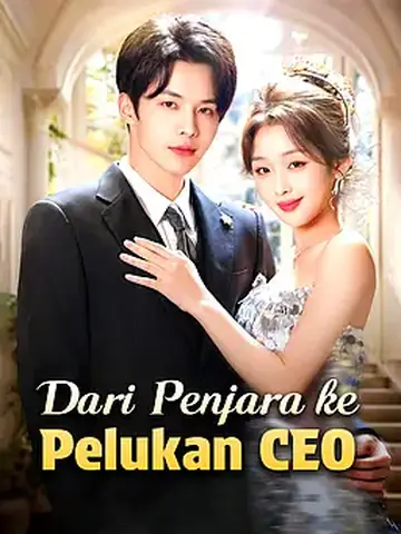 Dari Penjara ke Pelukan CEO