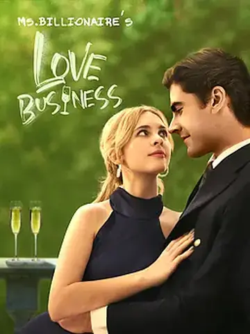 Ms. Billionaire’s Love Business