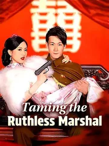 Taming the Ruthless Marshal