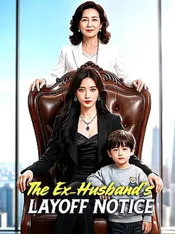 The Ex-Husband’s Layoff Notice