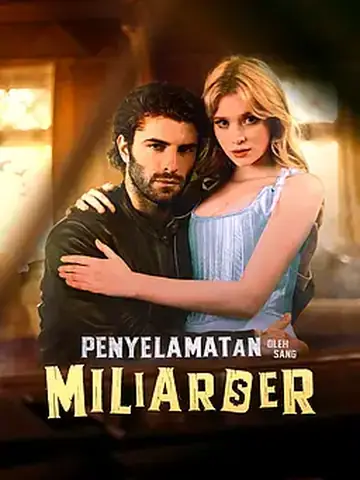 Penyelamatan oleh Sang Miliarder