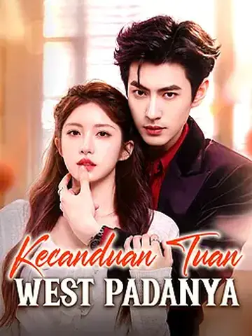 Kecanduan Tuan West Padanya