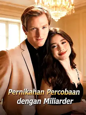 Pernikahan Percobaan dengan Miliarder