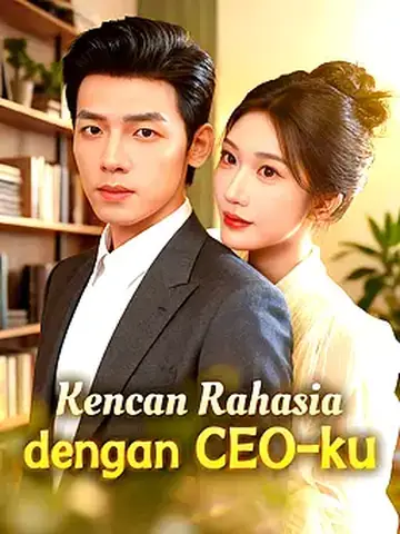 Kencan Rahasia dengan CEO-ku