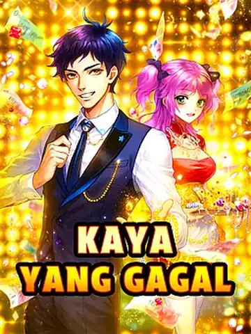 Kaya yang Gagal