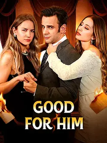Good for Him