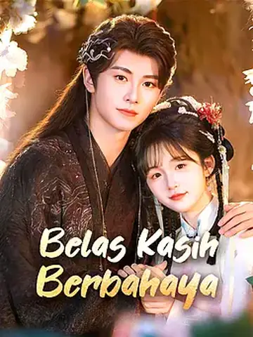 Belas Kasih Berbahaya