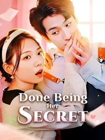 Done Being Her Secret