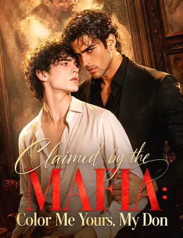 Claimed by the Mafia: Color Me Yours, My Don