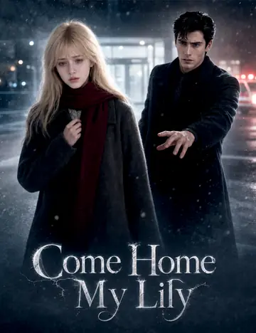 Come Home, My Lily