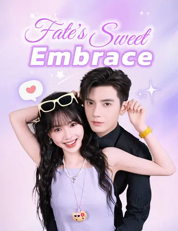 Fate's Sweet Embrace
