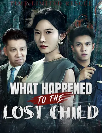 What Happened to the Lost Child