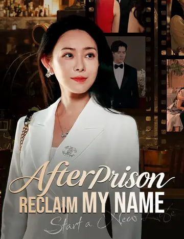After Prison, Reclaim My Name