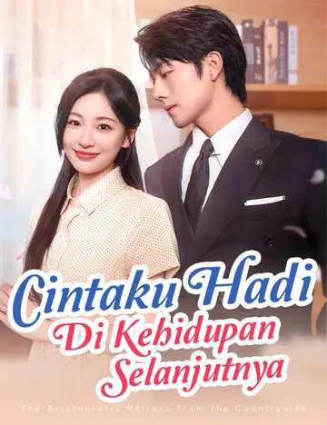 Cintaku Hadir di Kehidupan Selanjutnya