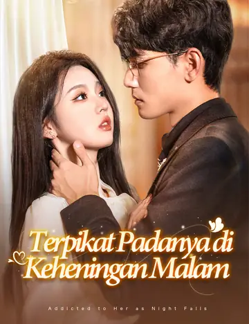 Terpikat Padanya di Keheningan Malam