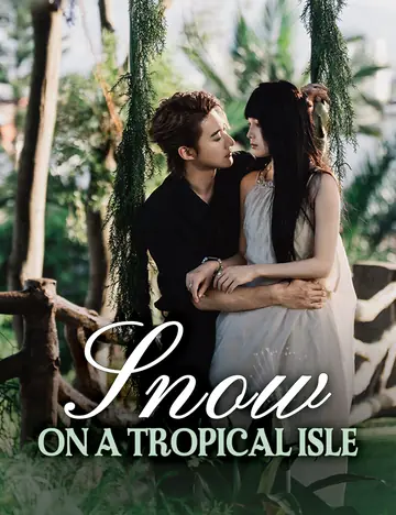 Snow on a Tropical Isle