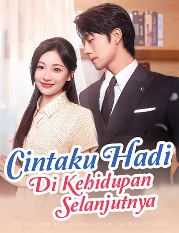 Cintaku Hadir di Kehidupan Selanjutnya