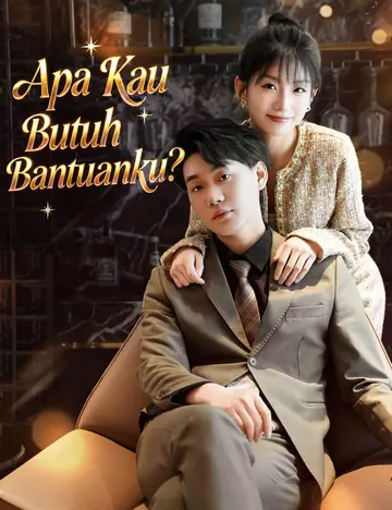 Apa Kau Butuh Bantuanku?