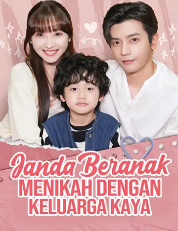 Janda Beranak Menikah dengan Keluarga Kaya