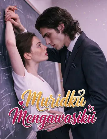 Muridku Mengawasiku