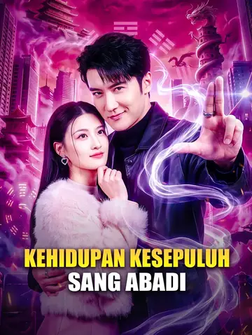 Kehidupan Kesepuluh Sang Abadi