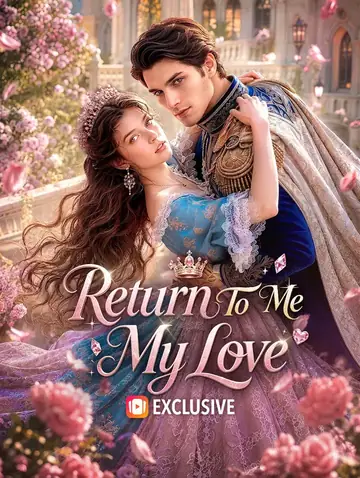 Return To Me, My Love