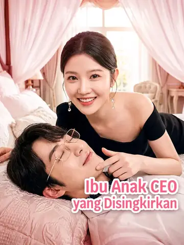 Ibu Anak CEO yang Disingkirkan