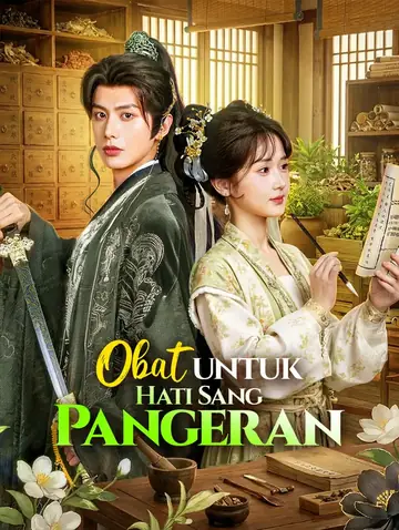 Obat untuk Hati Sang Pangeran(Sulih Suara)