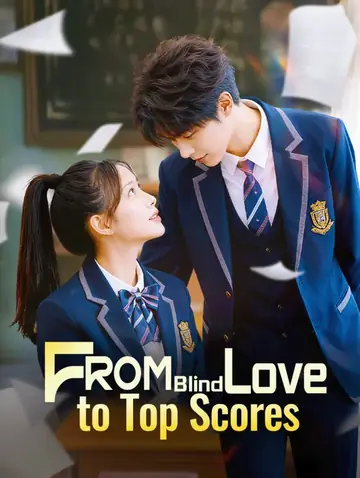 From Blind Love to Top Scores(Dubbed)
