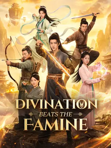 Divination Beats the Famine(Dubbed)