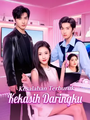 Kesalahan Terburuk Kekasih Daringku(Sulih Suara)