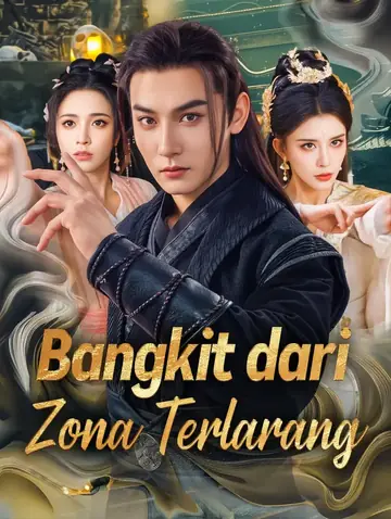 Bangkit dari Zona Terlarang(Sulih Suara)