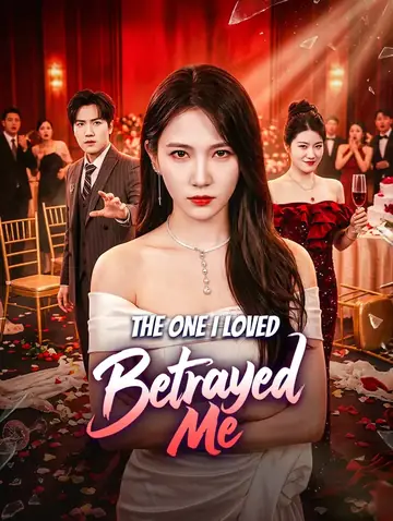 The One I Loved Betrayed Me(Dubbed)