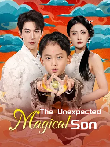 The Unexpected Magical Son(Dubbed)