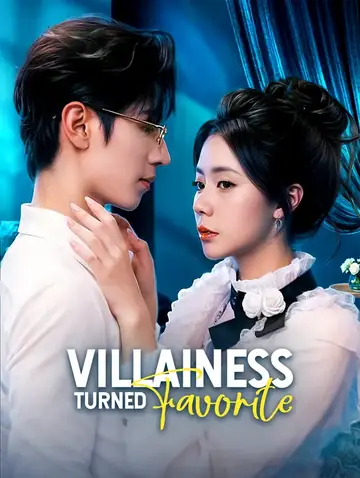 Villainess Turned Favorite