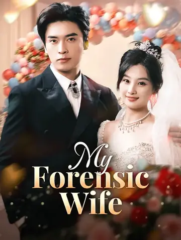 My Forensic Wife(Dubbed)