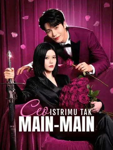 CEO, Istrimu Tak Main-Main(Sulih Suara)