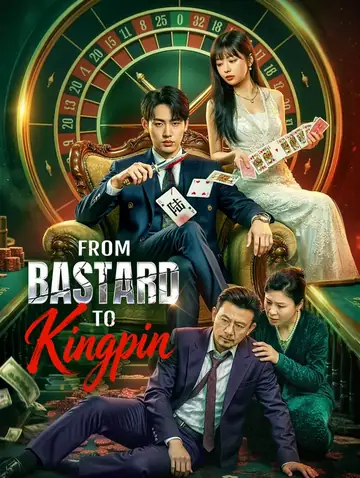 From Bastard to Kingpin(Dubbed)