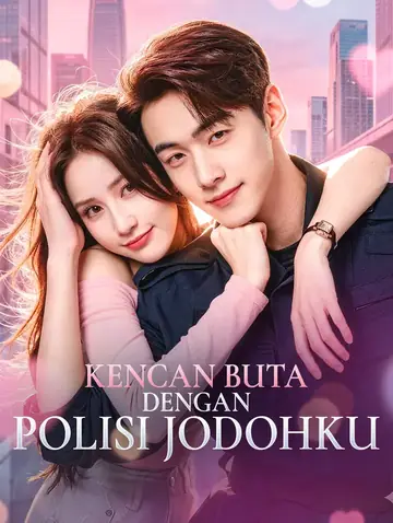Kencan Buta dengan Polisi Jodohku
