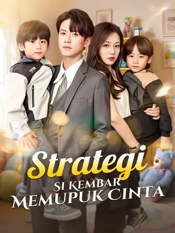 Strategi Sang Kembar Memupuk Cinta(Sulih Suara)